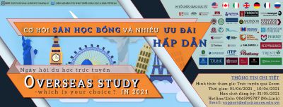 NGÀY HỘI DU HỌC TRỰC TUYẾN “OVERSEAS STUDY IN 2021 – WHICH IS YOUR CHOICE?”